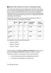 Problema de Otimiza&ccedil;&atilde;o de Distribui&ccedil;&atilde;o de &Aacute;gua