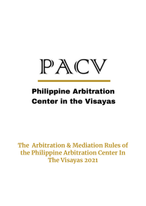 Philippine Arbitration & Mediation Rules - PACV 2021