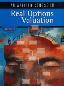 Real Options Valuation: An Applied Course