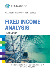 Fixed Income Analysis Textbook - CFA Institute