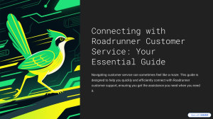 Roadrunner Customer Service Guide: Connect & Troubleshoot Effectively