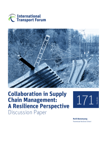 Supply Chain Collaboration & Resilience: A Discussion Paper