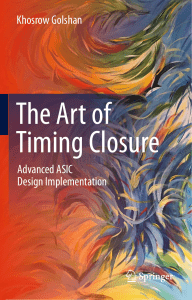 The Art of Timing Closure: Advanced ASIC Design