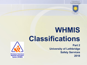WHMIS Classifications: Hazard Training - University of Lethbridge