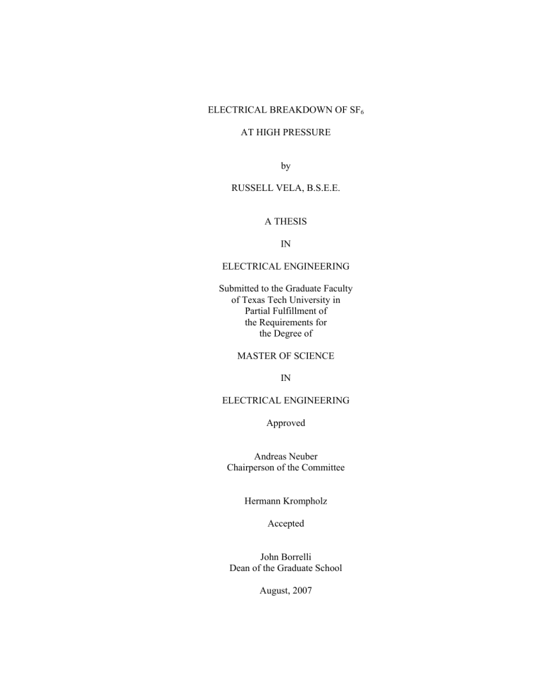 Electrical Breakdown of SF6 at High Pressure: Master's Thesis