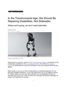 Transhumanist Age: Repairing Disabilities, Not Sidewalks | Zoltan Istvan
