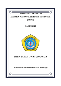 Laporan Pelaksanaan ANBK SMPN Satap 1 Watubangga 2024