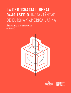 Democracia Liberal Bajo Asedio: Europa y Am&eacute;rica Latina