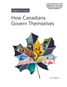 How Canadians Govern Themselves: A Guide to Canada's Political System