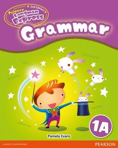 Primary Grammar Textbook: Longman Express 1A