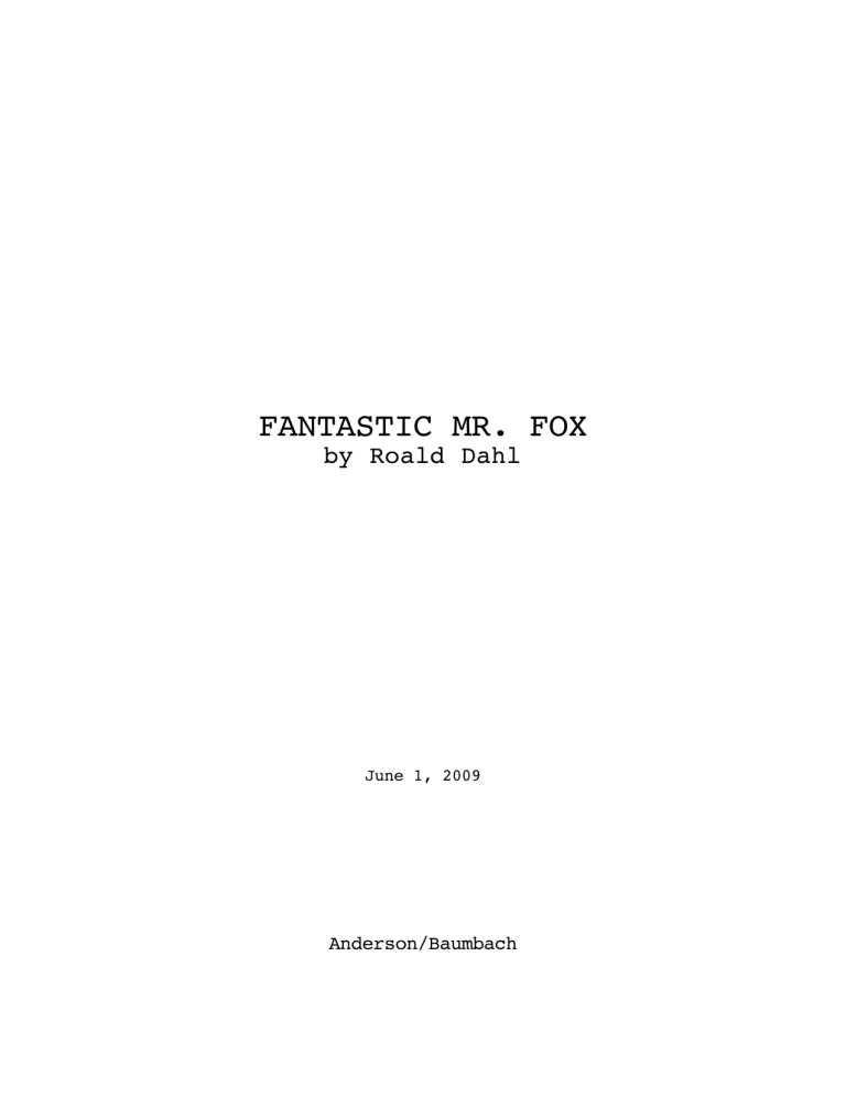 Fantastic Mr Fox: The Screenplay main image 1