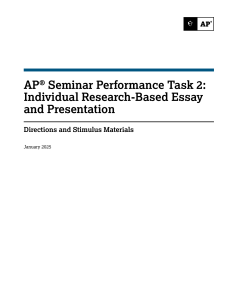 AP Seminar Performance Task 2: Research Essay & Presentation Guide