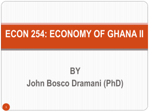 Economy of Ghana II: IMF, World Bank & Development Challenges