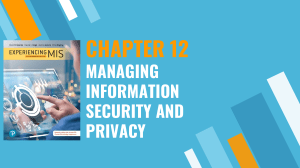 Managing Information Security & Privacy: Threats, Safeguards, & PIPEDA