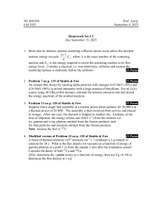 Nuclear Engineering Homework: Neutron Scattering & Decay