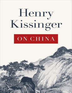 On China by Henry Kissinger: Foreign Relations & History