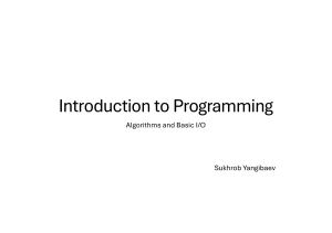 Introduction to Programming: Algorithms, Basic I/O & Python Fundamentals