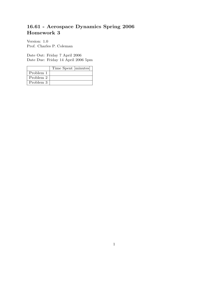 16.61 Aerospace Dynamics Homework 3: Lagrangian Mechanics Problems