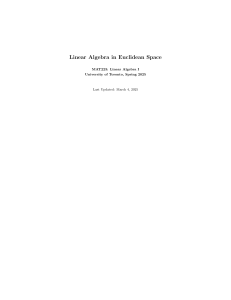 Linear Algebra in Euclidean Space: MAT223 University of Toronto Notes