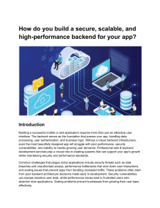 Build Secure, Scalable, High-Performance Backend for Your App