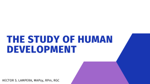 Human Development: Processes, Domains, and Influences