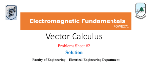 Electromagnetic Fundamentals Vector Calculus Problems Sheet #2 Solutions