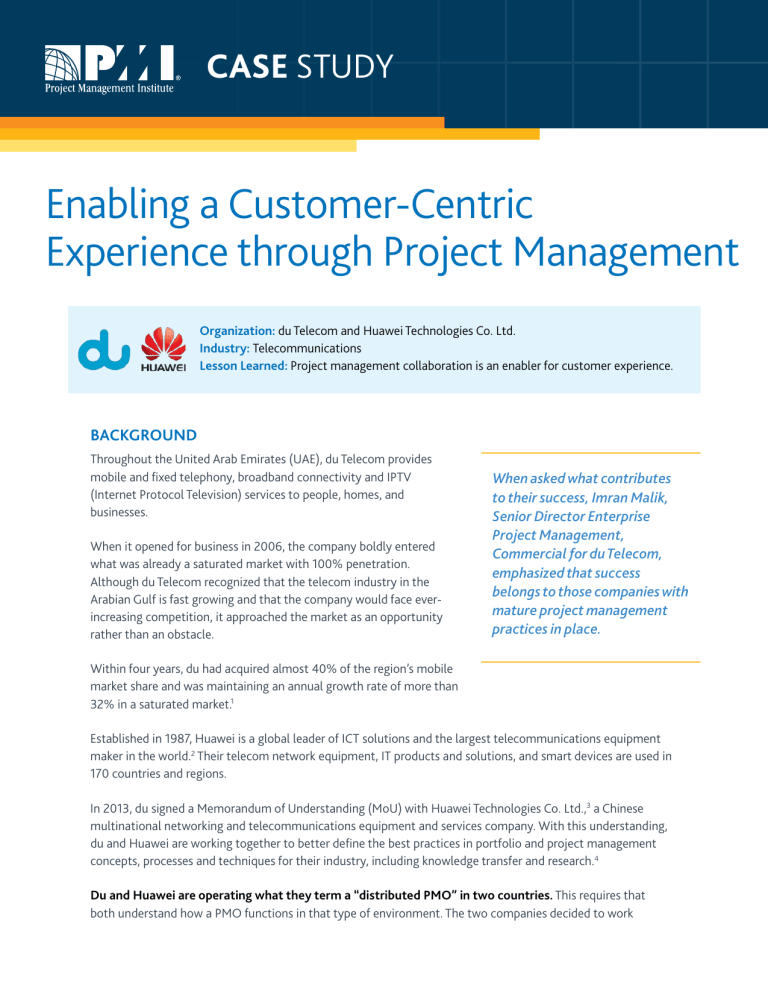 Project Management for Customer-Centric Experience: du & Huawei Case Study