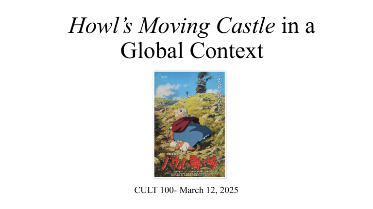 Howl's Moving Castle: Global Context & Themes