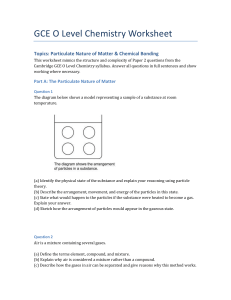 GCE O Level Chemistry Worksheet: Particulate Nature & Chemical Bonding