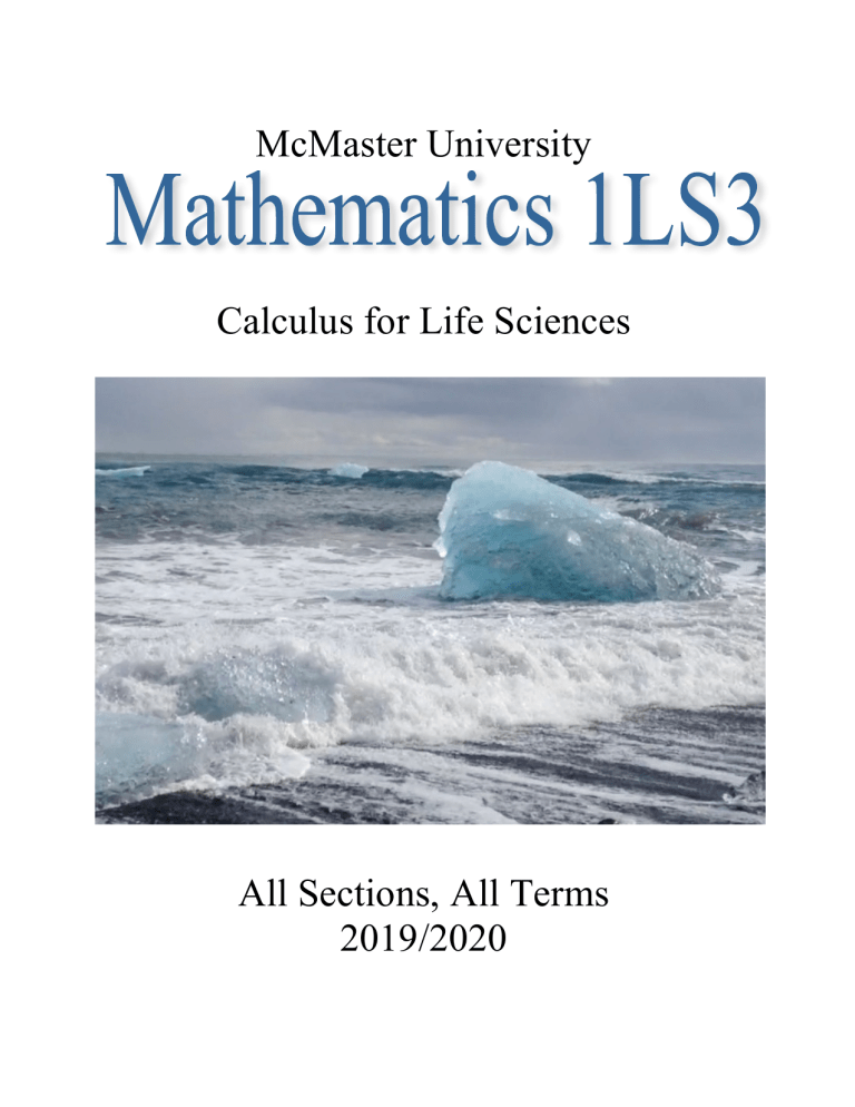 McMaster University Mathematics 1LS3 Calculus for Life Sciences 2019/20