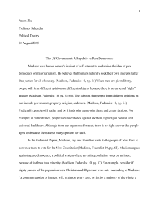 Madison's Republic vs. Pure Democracy: US Government Analysis