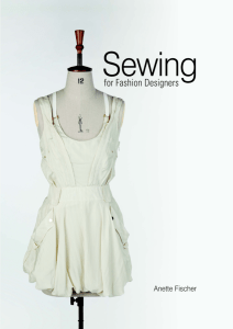 Sewing for Fashion Designers: A Comprehensive Guide