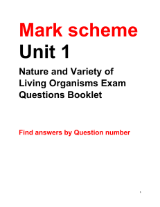 Biology Mark Scheme: Living Organisms Exam Questions Unit 1