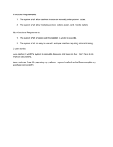 System Requirements & User Stories: Cashier & Customer Experience