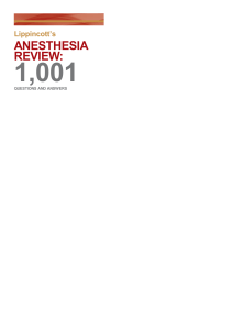 Lippincott's Anesthesia Review: 1,001 Questions & Answers