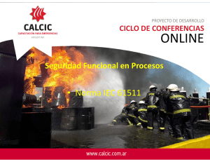 Seguridad Funcional en Procesos: Presentaci&oacute;n IEC 61511