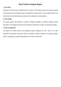 Rock Texture Analysis Report: Grain Size, Shape, and Arrangement
