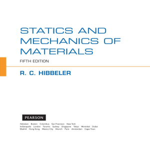 Hibbeler Statics & Mechanics of Materials 5th Ed. Engineering Textbook