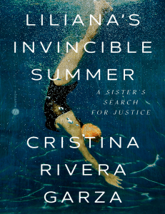 Liliana's Invincible Summer: Novel Excerpt