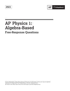 AP Physics 1: Algebra-Based Free-Response Questions 2021