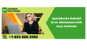 QuickBooks Rebuild Error Fix: Easy Methods