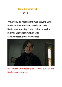 David Copperfield Chapter 2 Excerpt: Murdstone's Cruelty & David's Ordeal