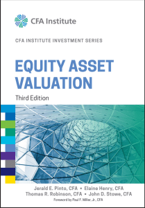 Equity Asset Valuation: CFA Institute Investment Series, Third Edition