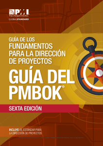 Gu&iacute;a del PMBOK Sexta Edici&oacute;n - Fundamentos de Direcci&oacute;n de Proyectos