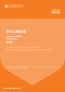 Cambridge IGCSE Mathematics 0580 Syllabus 2016