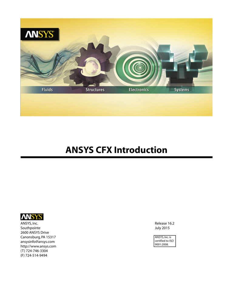 ANSYS CFX Introduction: CFD Software Overview
