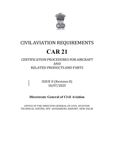 CAR 21: Aircraft Certification Procedures & Parts - DGCA Issue II Rev 8