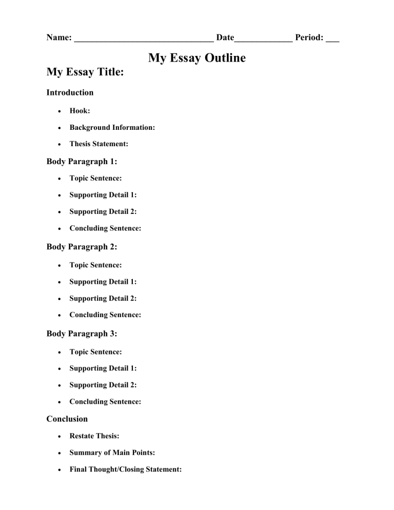 My Essay Outline Template - Structure Your Writing Effectively