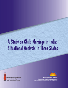 Child Marriage in India: Situational Analysis in Three States - A Study