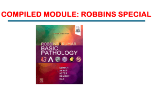 Robbins Special Pathology Module: Cell Injury, Immunology Notes